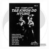 The Complete Tae Kwon Do Hyung Series