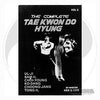The Complete Tae Kwon Do Hyung Series